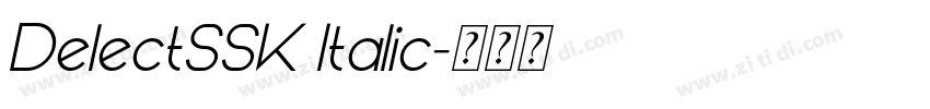 DelectSSK Italic字体转换